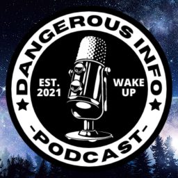 Artwork for Dangerous INFO Podcast