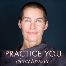 Artwork for Practice You with Elena Brower