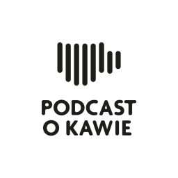 Artwork for Podcast o Kawie