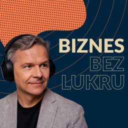 Artwork for Biznes bez Lukru