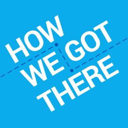 Artwork for How We Got There