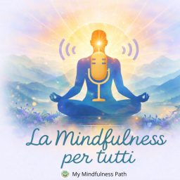 Artwork for La Mindfulness Per Tutti