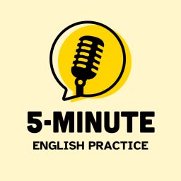 Artwork for 5-minute English Practice