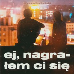 Artwork for ej, nagrałem ci się