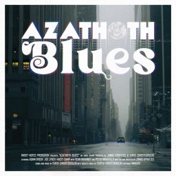 Artwork for Azathoth Blues