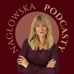 Artwork for Nagłowska podcasty