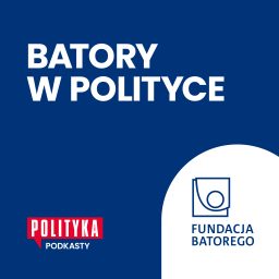 Artwork for Batory w Polityce