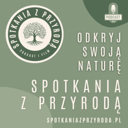 Artwork for Spotkania z Przyrodą