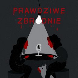 Artwork for Prawdziwe Zbrodnie
