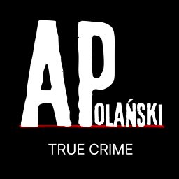 Artwork for Andy Polański True Crime