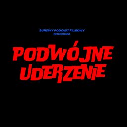 Artwork for Podwójne Uderzenie
