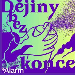 Artwork for Dějiny bez konce