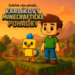 Artwork for Karlíkovy minecraftické pohádky