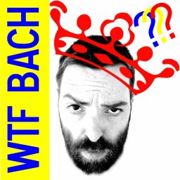 Artwork for WTF Bach