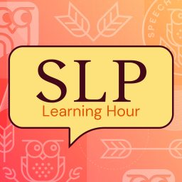 Artwork for SLP Learning Hour