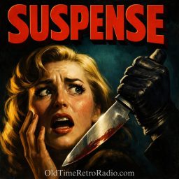Artwork for Suspense | Old Time Radio