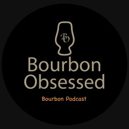 Artwork for Bourbon Obsessed Bourbon Podcast