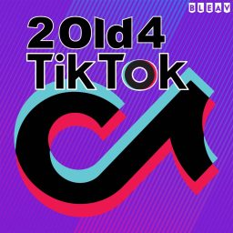Artwork for 2 Old 4 TikTok