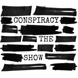 Artwork for Conspiracy! The Show