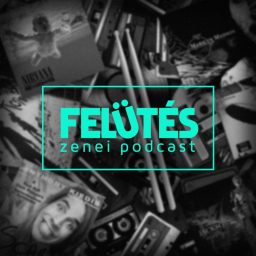 Artwork for Felütés - Zenei Podcast