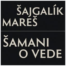 Artwork for ŠAMANI O VEDE