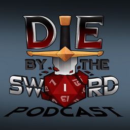 Artwork for Die by the Sword Podcast