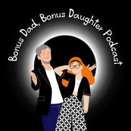 Artwork for Bonus Dad Bonus Daughter