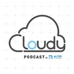 Artwork for CLOUDY podcast by Aliter Technologies