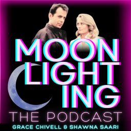 Artwork for Moonlighting The Podcast