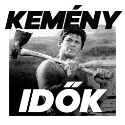 Artwork for Kemény idők