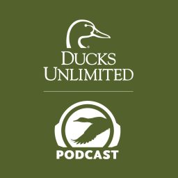 Artwork for Ducks Unlimited Podcast