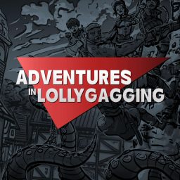 Artwork for Adventures in Lollygagging