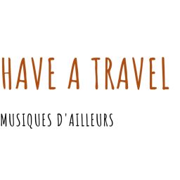 Artwork for Have A Travel