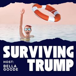 Artwork for Surviving Trump. Saving America