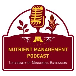 Artwork for UMN Extension Nutrient Management Podcast