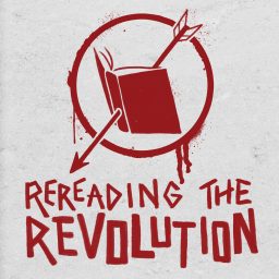 Artwork for Rereading the Revolution