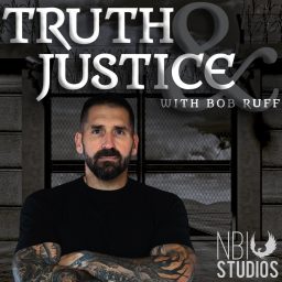 Artwork for Truth & Justice with Bob Ruff