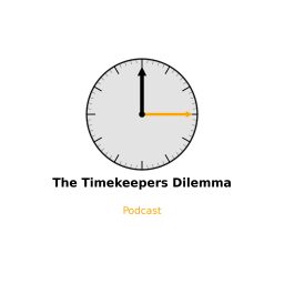 Artwork for The Timekeepers Dilemma