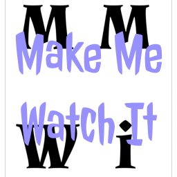 Artwork for Make Me Watch It