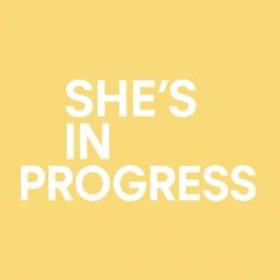 Artwork for She's In Progress by Alexandra Lourdes