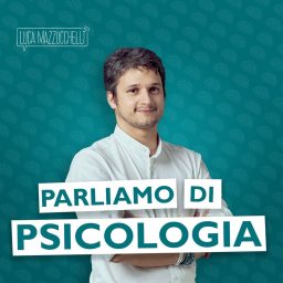 Artwork for Psicologia con Luca Mazzucchelli