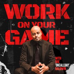 Artwork for Work On Your Game: Discipline, Structure, and Execution Under Pressure