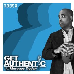 Artwork for Get Authentic with Marques Ogden
