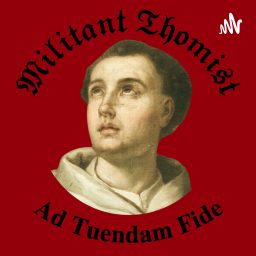 Artwork for Militant Thomist