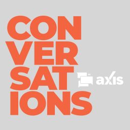 Artwork for Axis Conversations