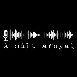 Artwork for A múlt árnyai