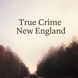 Artwork for True Crime New England