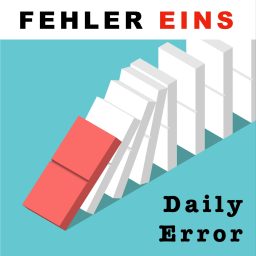 Artwork for FEHLER EINS - Daily Error
