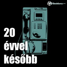 Artwork for Húsz évvel később