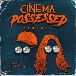 Artwork for Cinema Possessed